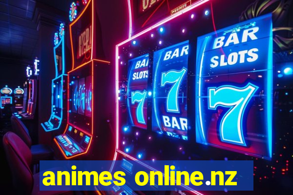 animes online.nz